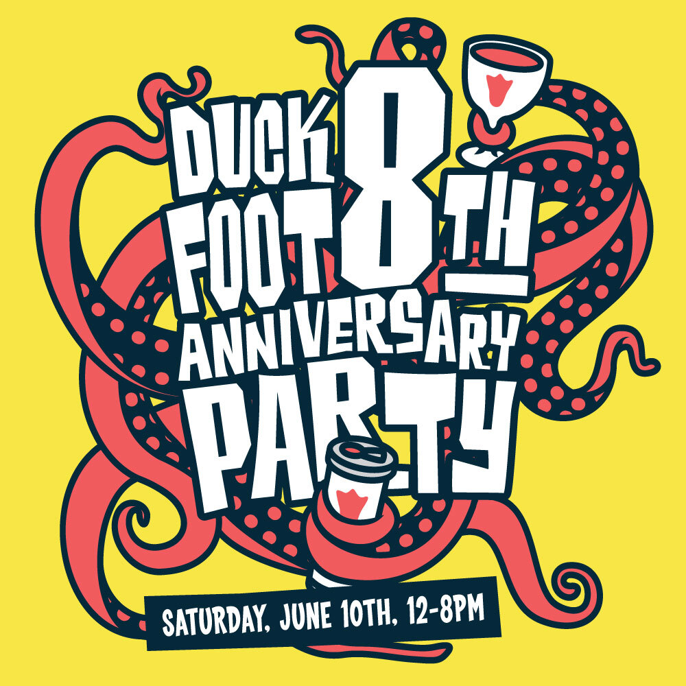 Duck Foot 8th Anniversary Party