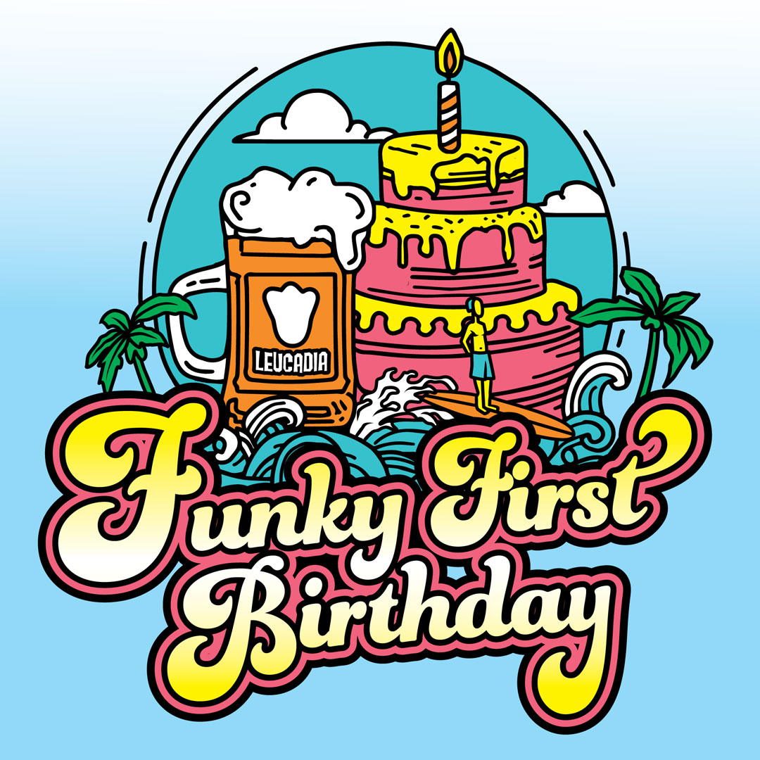 Leucadia 1st Anniversary Party